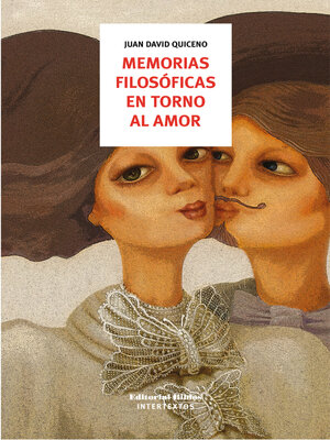 cover image of Memorias filosóficas en torno al amor